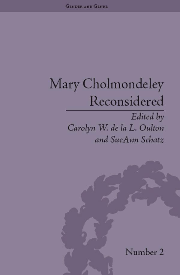 Mary Cholmondeley Reconsidered by Carolyn W de la L Oulton, SueAnn Schatz
