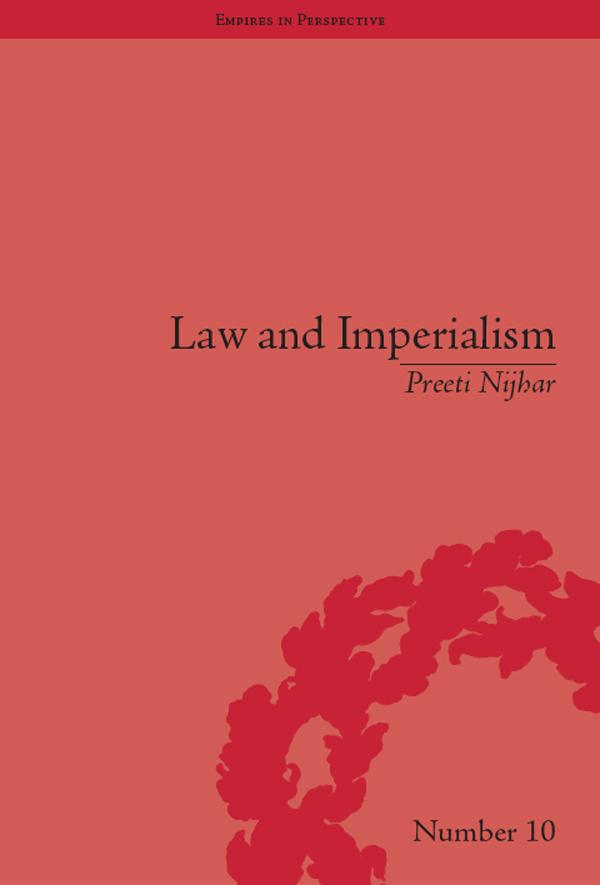 Law and Imperialism by Preeti Nijhar