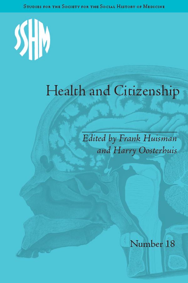 Health and Citizenship by Frank Huisman
