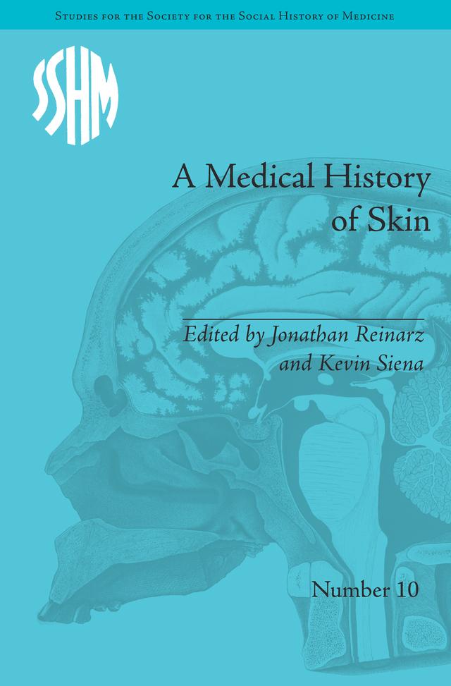 A Medical History of Skin