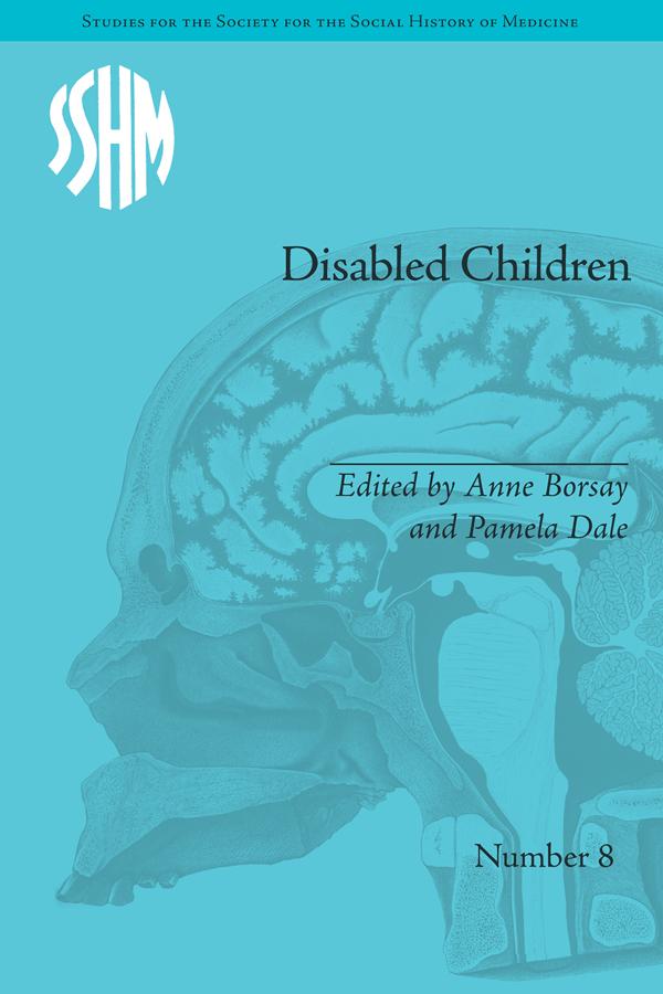 Disabled Children by Anne Borsay