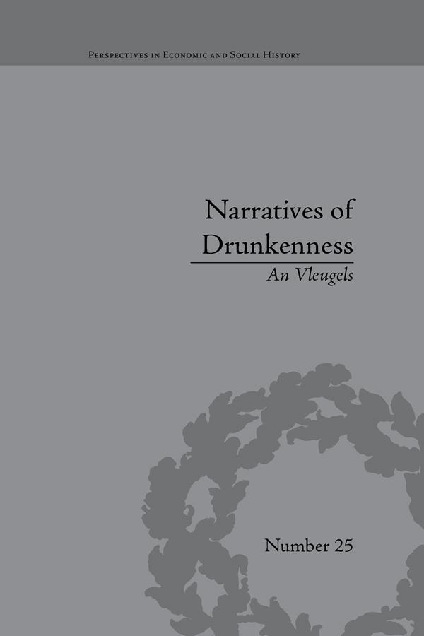 Narratives of Drunkenness by An Vleugels