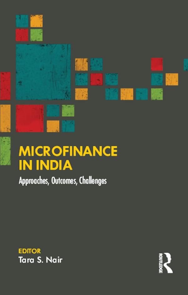 Microfinance in India by Tara S. Nair