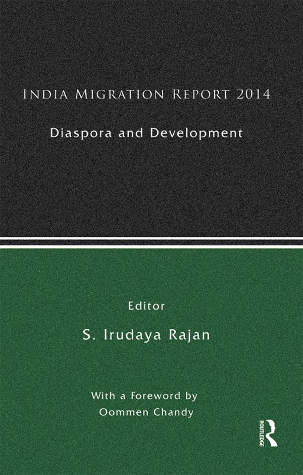 India Migration Report 2014 by S. Irudaya Rajan