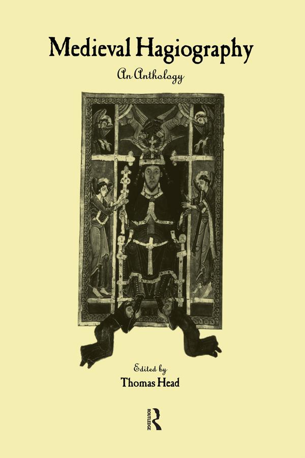 Medieval Hagiography by Thomas Head
