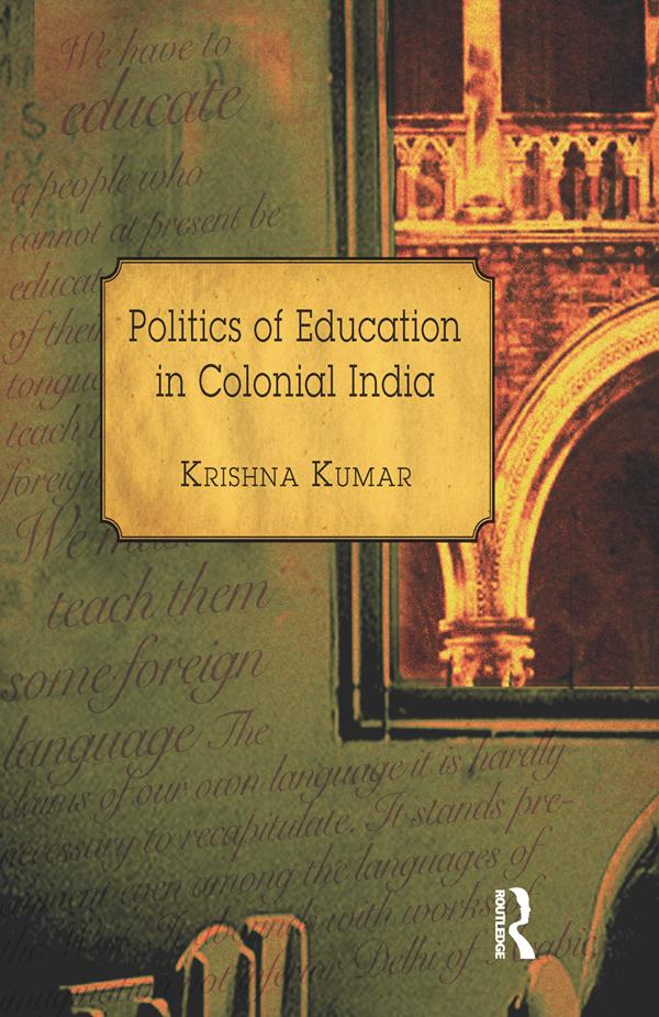 Politics of Education in Colonial India