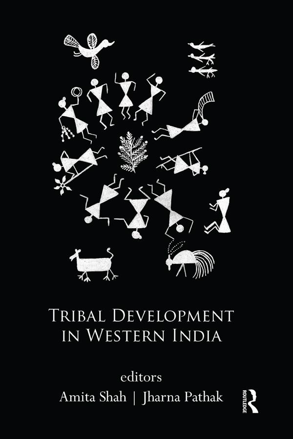 Tribal Development in Western India by Amita Shah, Jharna Pathak