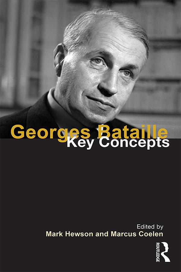 Georges Bataille by Marcus Coelen, Mark Hewson