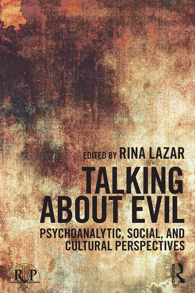 Talking about Evil by Rina Lazar