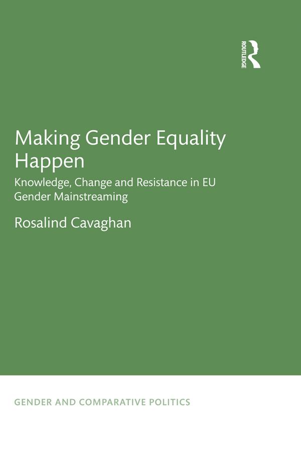 Making Gender Equality Happen by Rosalind Cavaghan