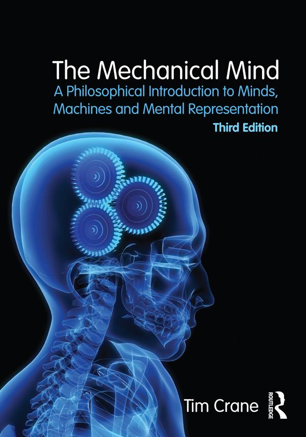 The Mechanical Mind by Tim Crane
