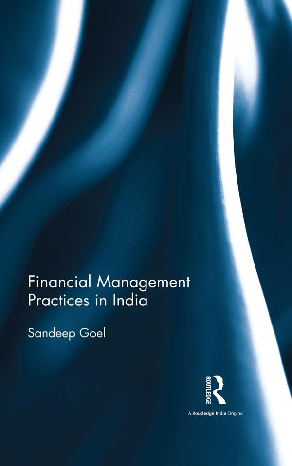 Financial Management Practices in India by Sandeep Goel