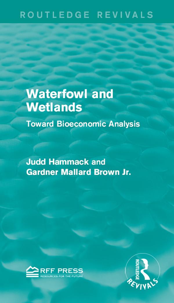 Waterfowl and Wetlands by Gardner Mallard Brown Jr., Judd Hammack
