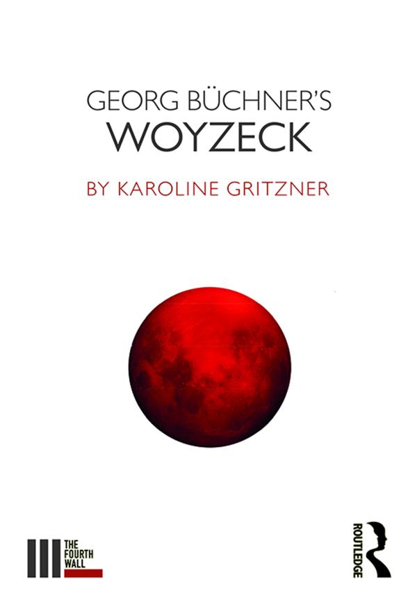 Georg Büchner's Woyzeck by Karoline Gritzner