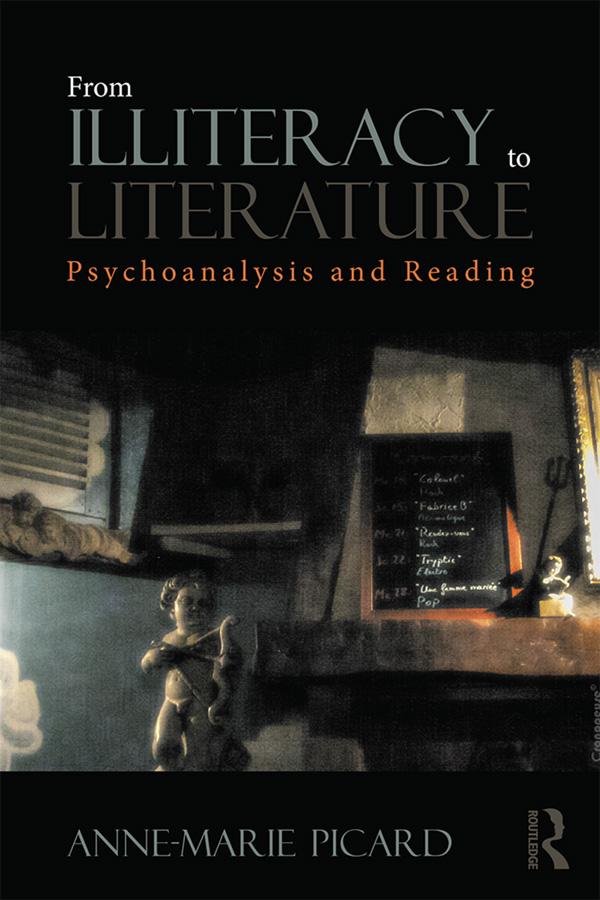 From Illiteracy to Literature by Anne-Marie Picard