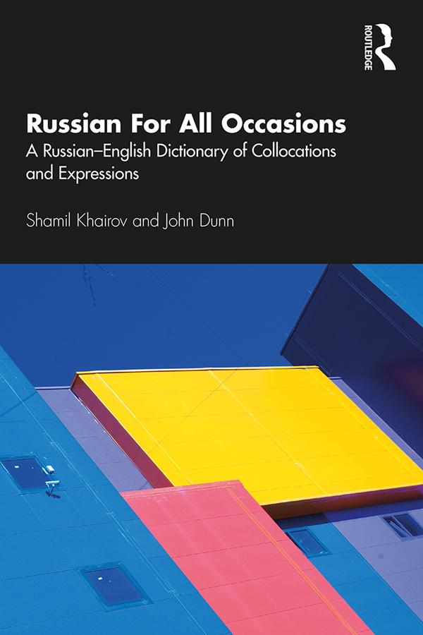 Russian For All Occasions by John Dunn, Shamil Khairov