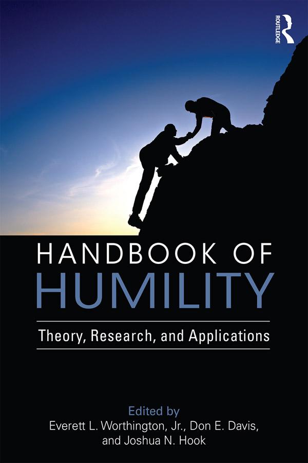 Handbook of Humility by Don E. Davis, Everett L. Worthington Jr., Joshua N. Hook