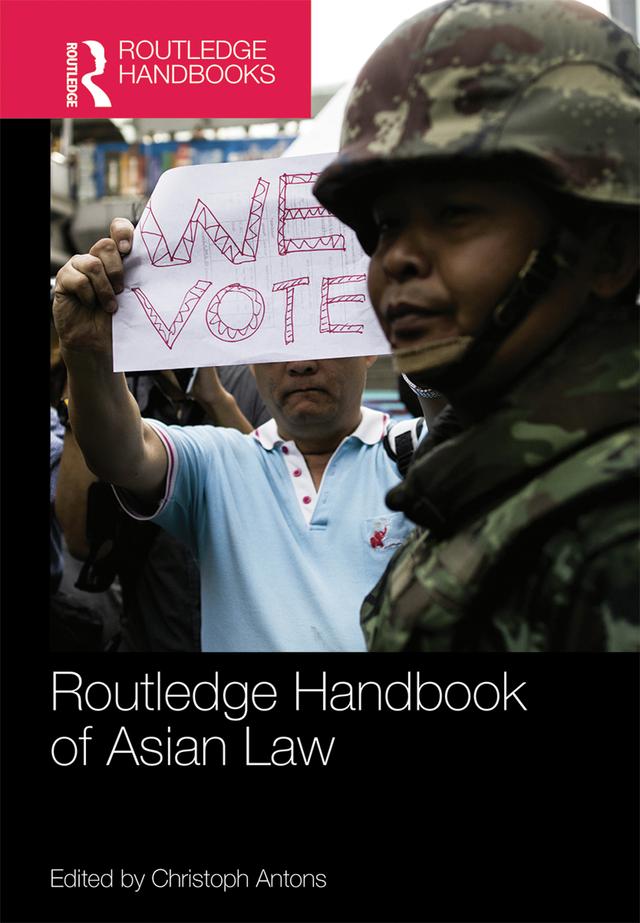 Routledge Handbook of Asian Law by Christoph Antons