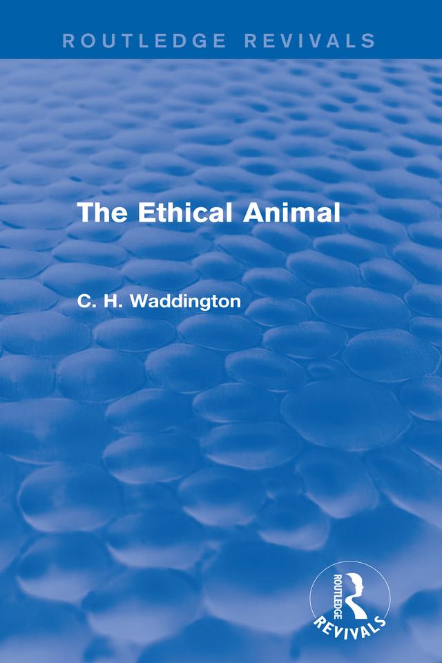 The Selected Works of C. H. Waddington (7 vols) by C. H. Waddington