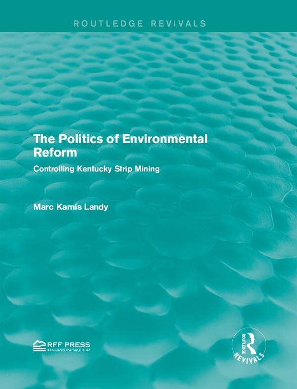 The Politics of Environmental Reform