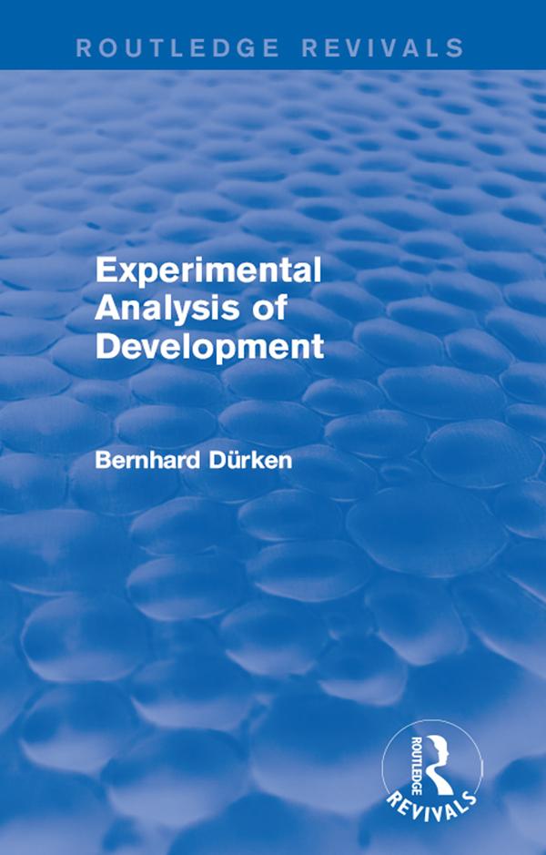 Experimental Analysis of Development by Bernhard Dürken