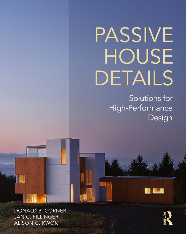 Passive House Details by Alison Kwok, Donald Corner, Jan Fillinger