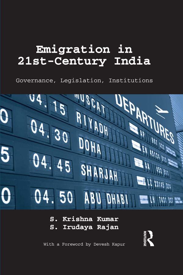 Emigration in 21st-Century India by S. Irudaya Rajan, S. Krishna Kumar