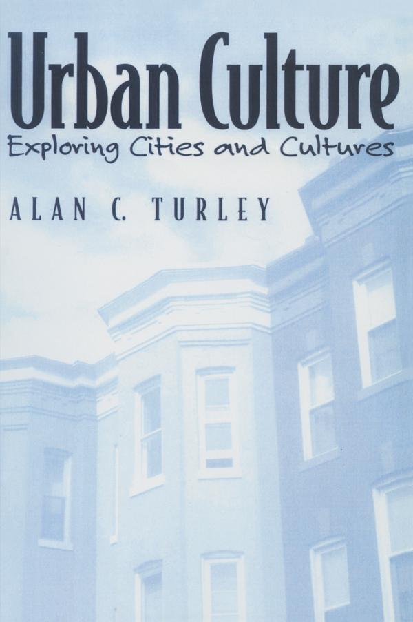 Urban Culture by Alan Turley