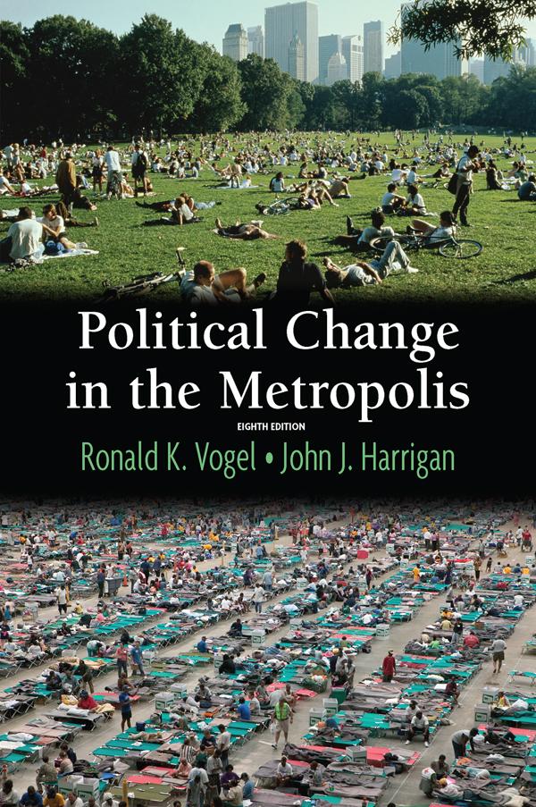 Political Change in the Metropolis by John Harrigan, Ronald Vogel