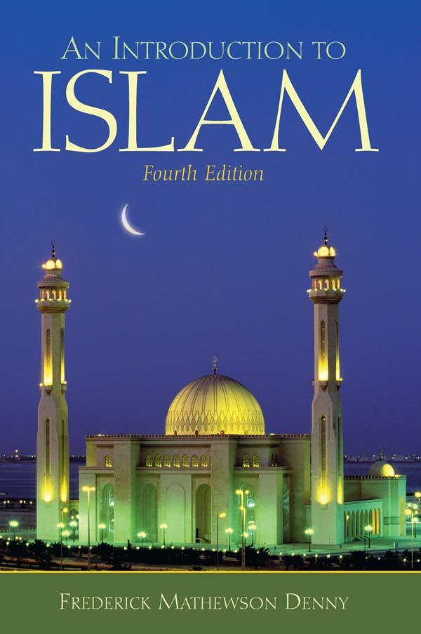 Introduction to Islam by Frederick Denny