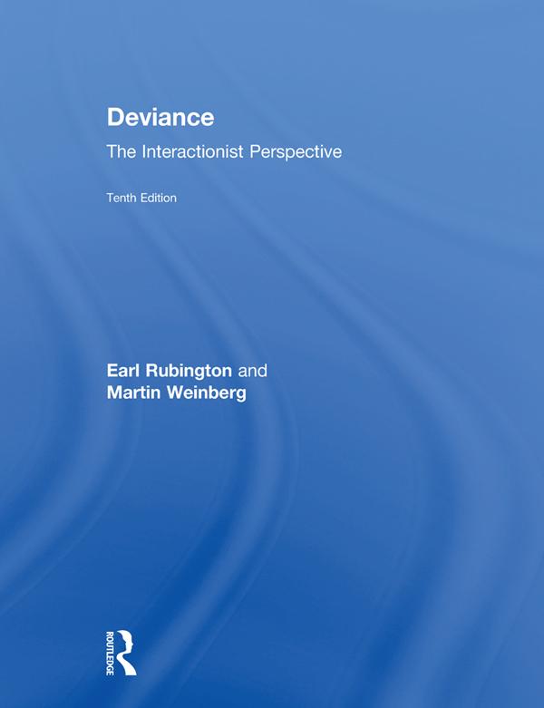 Deviance by Earl Rubington, Martin Weinberg