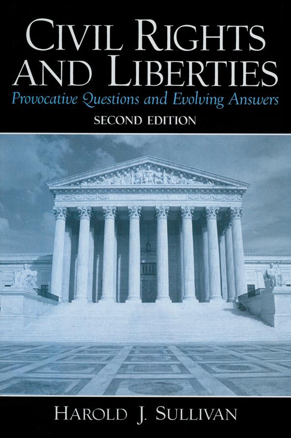 Civil Rights and Liberties by Harold J Sullivan