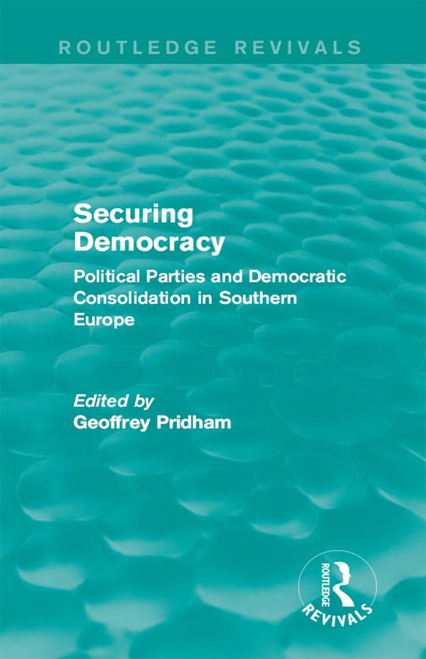 Securing Democracy by Geoffrey Pridham