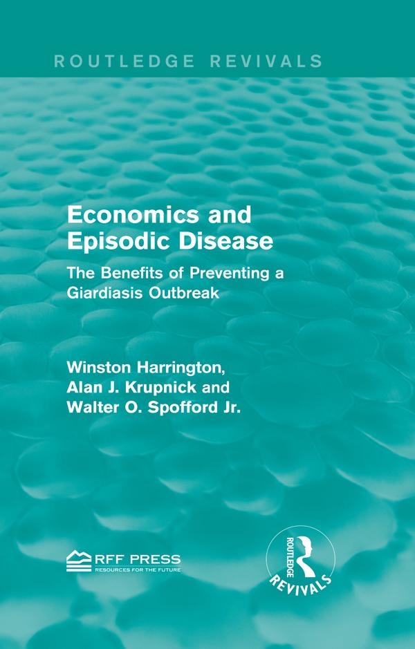 Economics and Episodic Disease by Alan J. Krupnick, Walter O. Spofford Jr., Winston Harrington