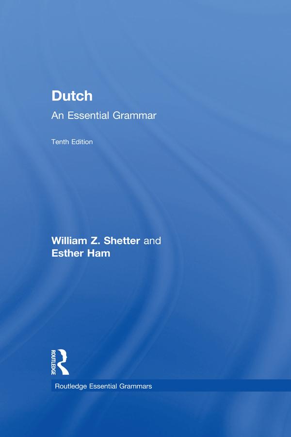 Dutch by Esther Ham, William Shetter