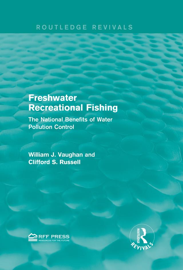 Freshwater Recreational Fishing by Clifford S. Russell, William J. Vaughan