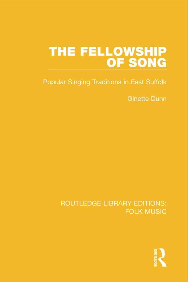 The Fellowship of Song by Ginette Dunn