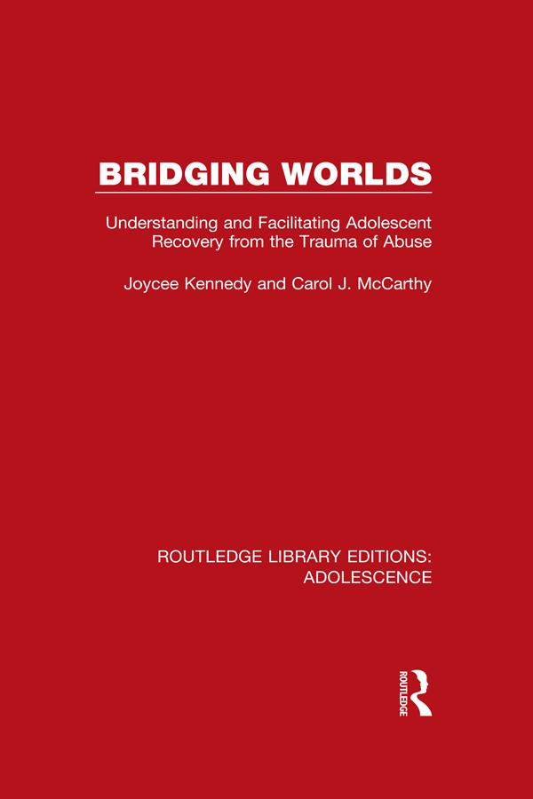 Bridging Worlds by Carol J. McCarthy, Joycee Kennedy