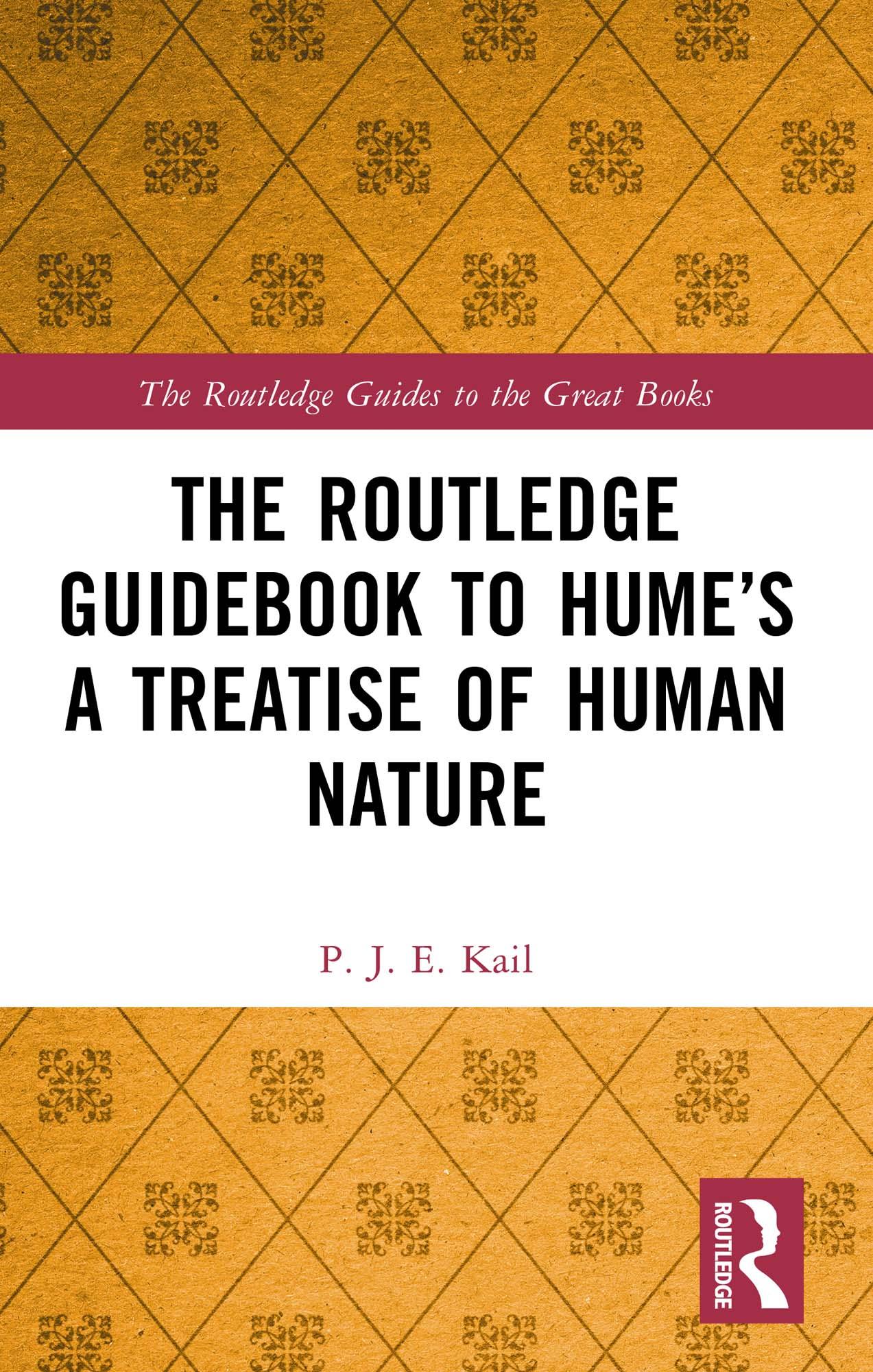 The Routledge Guidebook to Hume’s A Treatise of Human Nature
