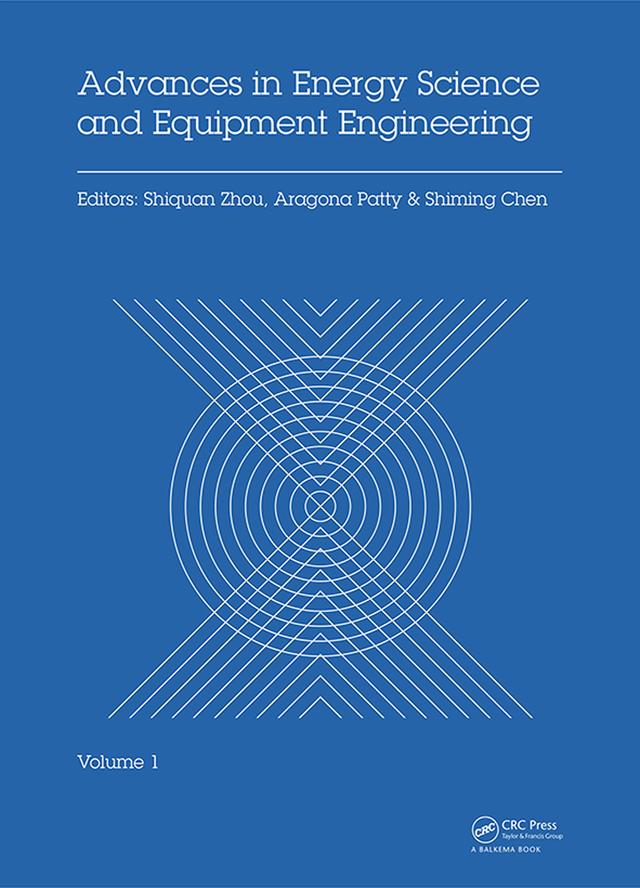 Advances in Energy Science and Equipment Engineering by Aragona Patty, Shiming Chen, Shiquan Zhou