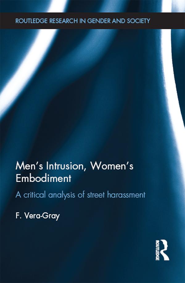 Men's Intrusion, Women's Embodiment by Fiona Vera-Gray