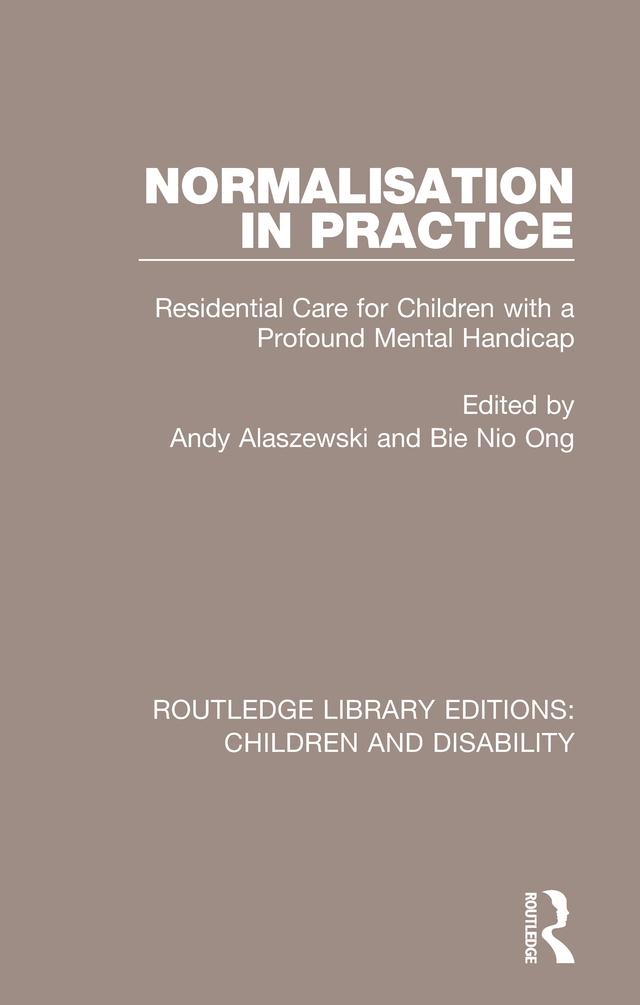 Normalisation in Practice by Andy Alaszewski, Pauline BN Ong