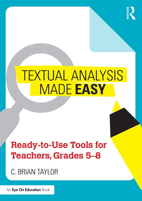 Textual Analysis Made Easy by C. Brian Taylor