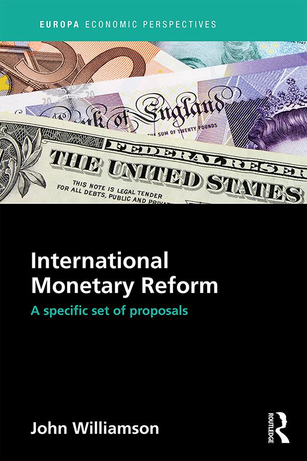 International Monetary Reform by John Williamson