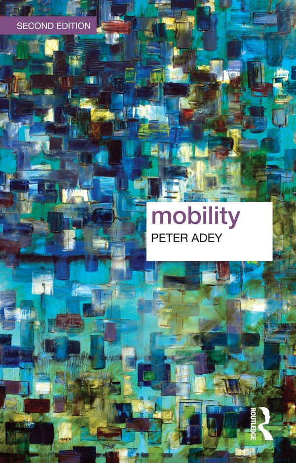 Mobility by Peter Adey
