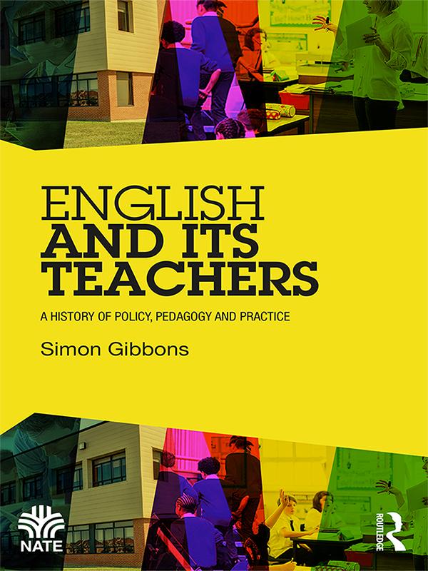 English and Its Teachers by Simon Gibbons