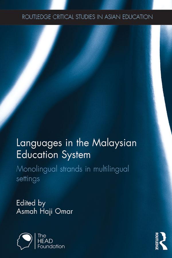 Languages in the Malaysian Education System by Asmah Haji Omar