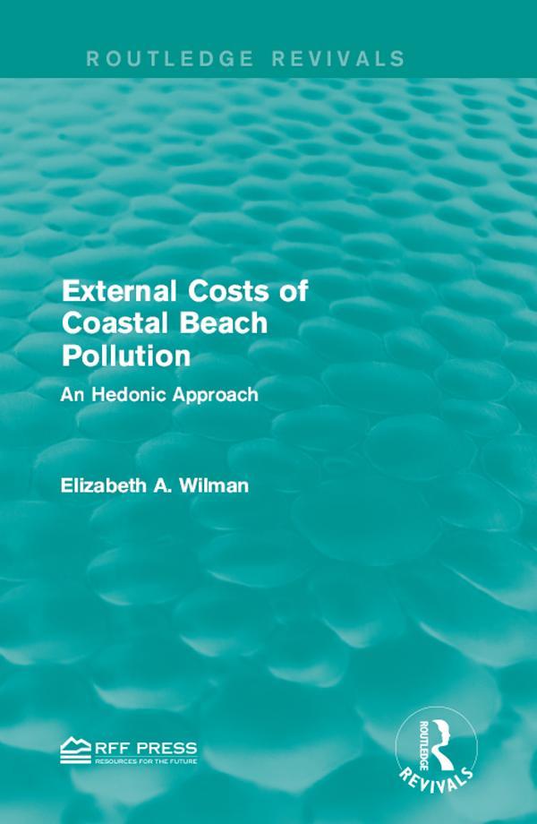 External Costs of Coastal Beach Pollution by Elizabeth A. Wilman