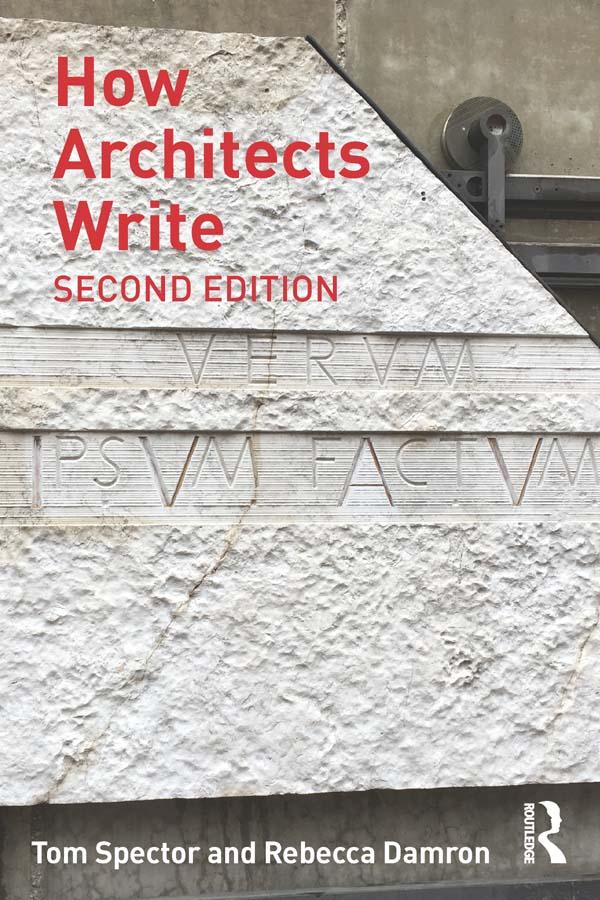 How Architects Write by Tom Spector, Rebecca Damron