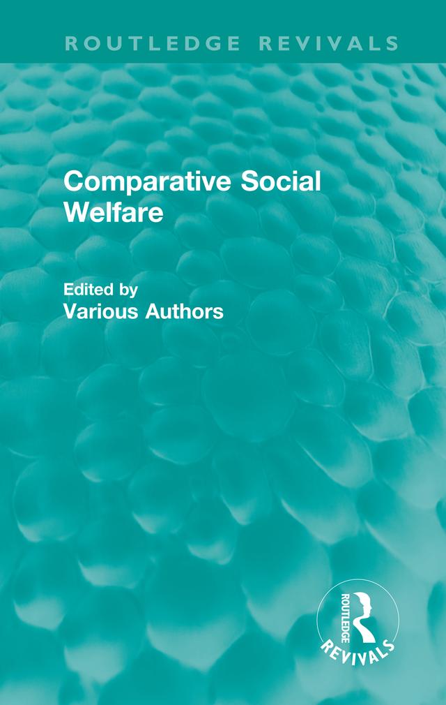 Comparative Social Welfare by Various Authors